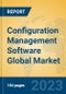 Configuration Management Software Global Market Insights 2023, Analysis and Forecast to 2028, by Manufacturers, Regions, Technology, Product Type - Product Thumbnail Image