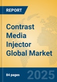 Contrast Media Injector Global Market Insights 2023, Analysis and Forecast to 2028, by Manufacturers, Regions, Technology, Application, Product Type- Product Image