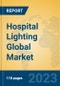 Hospital Lighting Global Market Insights 2023, Analysis and Forecast to 2028, by Manufacturers, Regions, Technology, Application, Product Type - Product Image