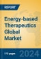 Energy-based Therapeutics Global Market Insights 2024, Analysis and Forecast to 2029, by Manufacturers, Regions, Technology, Application - Product Thumbnail Image