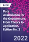 Data Assimilation for the Geosciences. From Theory to Application. Edition No. 2 - Product Image