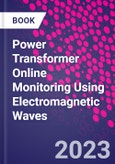 Power Transformer Online Monitoring Using Electromagnetic Waves- Product Image