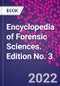 Encyclopedia of Forensic Sciences. Edition No. 3 - Product Thumbnail Image