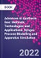 Advances in Synthesis Gas: Methods, Technologies and Applications. Syngas Process Modelling and Apparatus Simulation - Product Thumbnail Image