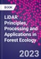 LiDAR Principles, Processing and Applications in Forest Ecology - Product Thumbnail Image