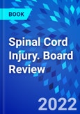 Spinal Cord Injury. Board Review- Product Image