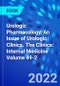 Urologic Pharmacology, An Issue of Urologic Clinics. The Clinics: Internal Medicine Volume 49-2 - Product Image
