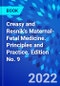 Creasy and Resnik's Maternal-Fetal Medicine. Principles and Practice. Edition No. 9 - Product Image