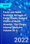 Facial and Nasal Anatomy, An Issue of Facial Plastic Surgery Clinics of North America. The Clinics: Internal Medicine Volume 30-2 - Product Thumbnail Image