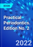 Practical Periodontics. Edition No. 2- Product Image