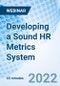 Developing a Sound HR Metrics System - Webinar - Product Thumbnail Image