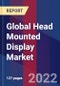 Global Head Mounted Display Market, By Type, By Technology, By Application, & By Region - Forecast and Analysis 2022 - 2028 - Product Thumbnail Image