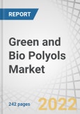 Green and Bio Polyols Market by Raw Material (Natural Oils and their Derivatives, Sucrose, Glycerin, Carbon Dioxide), Type, Application (PU Flexible Foam, CASE, PU Rigid Foam) End-use Industry and Region - Global Forecast to 2027- Product Image