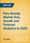 Peru Brandy (Spirits) Market Size, Growth and Forecast Analytics to 2025 - Product Thumbnail Image