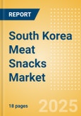South Korea Meat Snacks (Savory Snacks) Market Size, Growth and Forecast Analytics, 2023-2028- Product Image