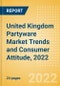 United Kingdom (UK) Partyware Market Trends and Consumer Attitude, 2022 - Analysing Buying Dynamics, Channel Usage, Spending and Retailer Selection - Product Thumbnail Image