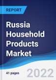 Russia Household Products Market Summary, Competitive Analysis and Forecast, 2016-2025- Product Image
