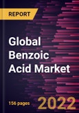 Global Benzoic Acid Market Forecast to 2028 - COVID-19 Impact and Global Analysis by Application- Product Image