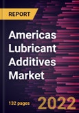 Americas Lubricant Additives Market to 2028 - COVID-19 Impact and Americas Analysis - by Type, Application- Product Image