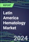 Latin America Hematology Market Shares in 20 Countries - Competitive Analysis of Leading and Emerging Market Players - Product Image