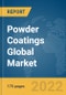 Powder Coatings Global Market Report 2022 - Product Image