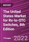 The United States Market for Rx-to-OTC Switches, 8th Edition - Product Thumbnail Image