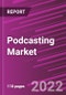Podcasting Market Share, Size, Trends, Industry Analysis Report, By Genre; By Format; By Region; Segment Forecast, 2022 - 2030 - Product Thumbnail Image