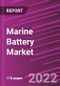 Marine Battery Market Share, Size, Trends, Industry Analysis Report, By Type; By Application; By Design; By Function; By Region; Segment Forecast, 2022 - 2030 - Product Image
