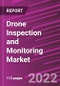 Drone Inspection and Monitoring Market Share, Size, Trends, Industry Analysis Report, By Application; By Solution; By Type; By Mode of Operation; By Region; Segment Forecast, 2022 - 2030 - Product Image