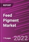Feed Pigment Market Share, Size, Trends, Industry Analysis Report, By Type; By Carotenoids Source , By Livestock; By Region; Segment Forecast, 2022 - 2030 - Product Image