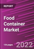 Food Container Market Share, Size, Trends, Industry Analysis Report, By Material; By Type; By Product; By End-Use; By Region; Segment Forecast, 2022 - 2030- Product Image