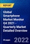 Global Smartphone Market Monitor Q4 2021 - Quarterly Market Detailed Overview - Product Thumbnail Image