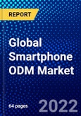Global Smartphone ODM Market- Product Image