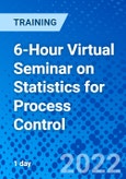 6-Hour Virtual Seminar on Statistics for Process Control (August 25, 2022)- Product Image
