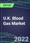 2022 U.K. Blood Gas Market Shares - Competitive Analysis of Leading and Emerging Market Players - Product Thumbnail Image