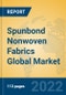 Spunbond Nonwoven Fabrics Global Market Insights 2022, Analysis and Forecast to 2027, by Manufacturers, Regions, Technology, Product Type - Product Image