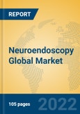 Neuroendoscopy Global Market Insights 2022, Analysis and Forecast to 2027, by Manufacturers, Regions, Technology, Application, Product Type- Product Image