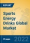 Sports Energy Drinks Global Market Insights 2022, Analysis and Forecast to 2027, by Manufacturers, Regions, Technology, Application, Product Type - Product Image