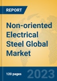 Non-oriented Electrical Steel Global Market Insights 2023, Analysis and Forecast to 2028, by Manufacturers, Regions, Technology, Application, Product Type- Product Image