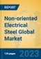 Non-oriented Electrical Steel Global Market Insights 2023, Analysis and Forecast to 2028, by Manufacturers, Regions, Technology, Application, Product Type - Product Thumbnail Image