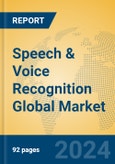 Speech & Voice Recognition Global Market Insights 2023, Analysis and Forecast to 2028, by Market Participants, Regions, Technology, Product Type- Product Image