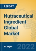 Nutraceutical Ingredient Global Market Insights 2022, Analysis and Forecast to 2027, by Manufacturers, Regions, Technology, Application, Product Type- Product Image