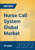 Nurse Call System Global Market Insights 2022, Analysis and Forecast to 2027, by Manufacturers, Regions, Technology, Application, Product Type- Product Image