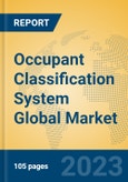 Occupant Classification System Global Market Insights 2022, Analysis and Forecast to 2027, by Manufacturers, Regions, Technology, Application, Product Type- Product Image