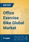 Office Exercise Bike Global Market Insights 2024, Analysis and Forecast to 2029, by Manufacturers, Regions, Technology, Application, Product Type - Product Image