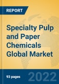 Specialty Pulp and Paper Chemicals Global Market Insights 2022, Analysis and Forecast to 2027, by Manufacturers, Regions, Technology, Application, Product Type- Product Image