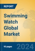 Swimming Watch Global Market Insights 2024, Analysis and Forecast to 2029, by Manufacturers, Regions, Technology, Application- Product Image