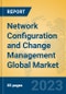 Network Configuration and Change Management Global Market Insights 2022, Analysis and Forecast to 2027, by Market Participants, Regions, Technology, Product Type - Product Image
