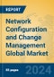 Network Configuration and Change Management Global Market Insights 2023, Analysis and Forecast to 2028, by Market Participants, Regions, Technology, Product Type - Product Image