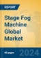 Stage Fog Machine Global Market Insights 2022, Analysis and Forecast to 2027, by Manufacturers, Regions, Technology, Application, Product Type - Product Image